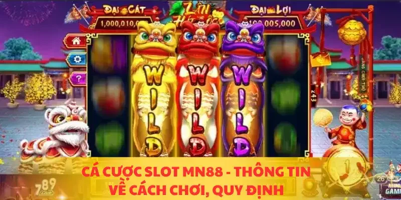 cá cược slot MN88