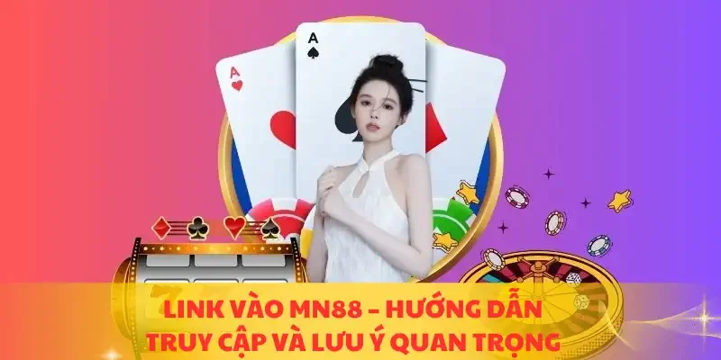 Link vào MN88