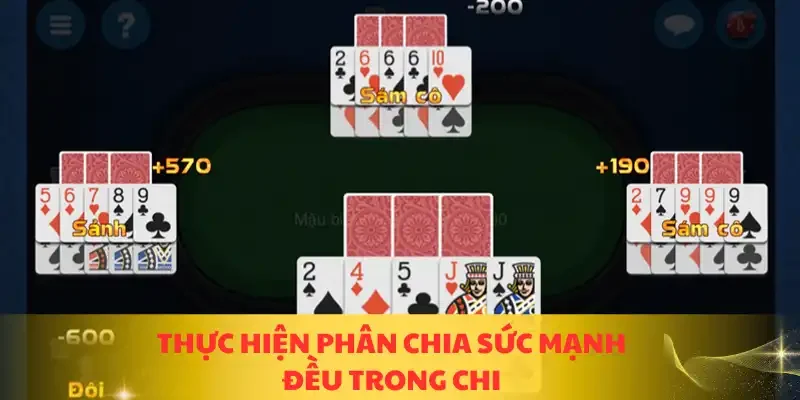 Thực hiện phân chia sức mạnh đều trong chi