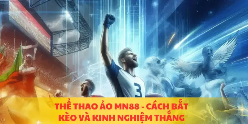 Thể Thao Ảo MN88